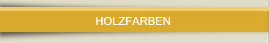 Holzfarben