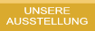 Unsere Ausstellung