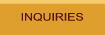 Inquiries